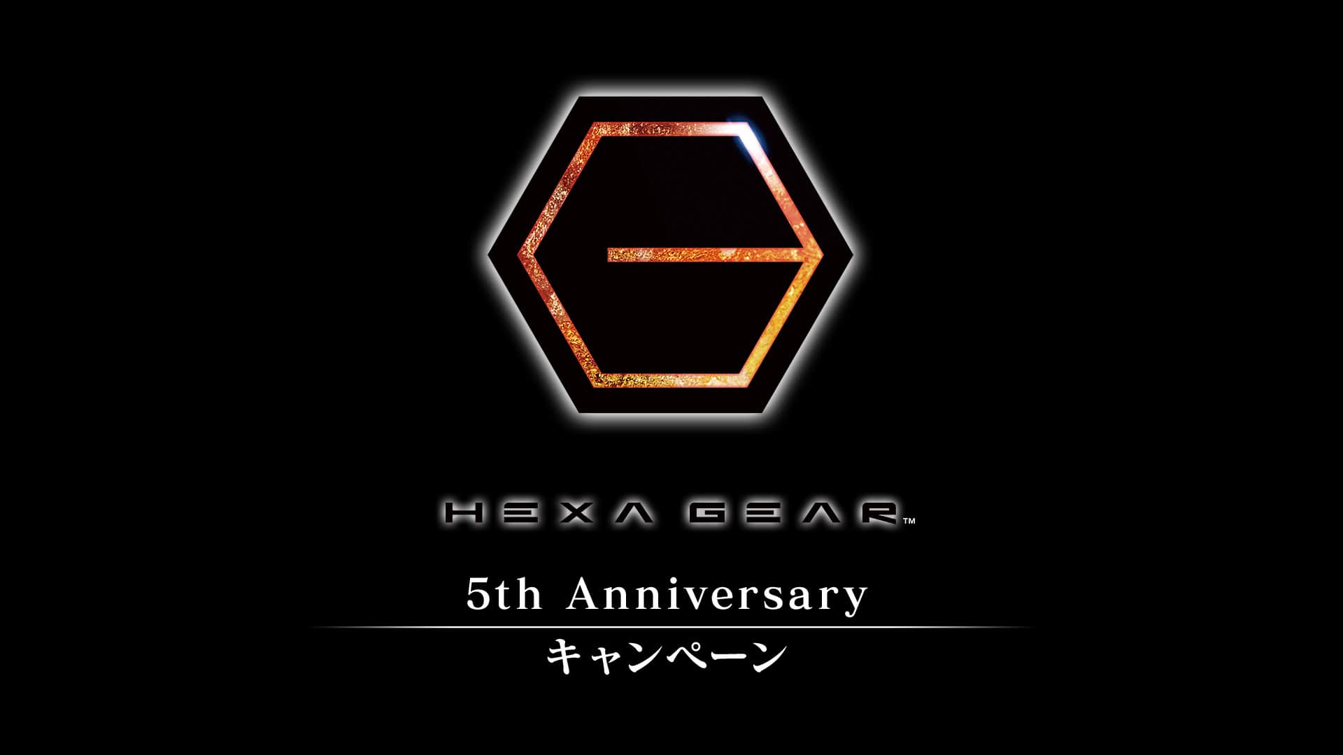 HEXA GEAR 5th Anniversary Ly[ e